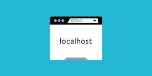 Localhost là gì? Cùng tìm hiểu một số chức năng của Local host
